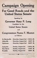 Campaign opening / For good roads and the / United States Sentate