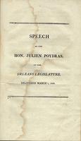 Speech of the Hon. Julien Poydras, To the Orleans Legislature, Delivered March 1, 1809