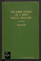 The inside history of a great medical discovery.