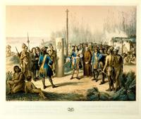 Taking possession of Louisiana and the River Mississippi, in the name of Louis XIVth, by Cavalier De La Salle