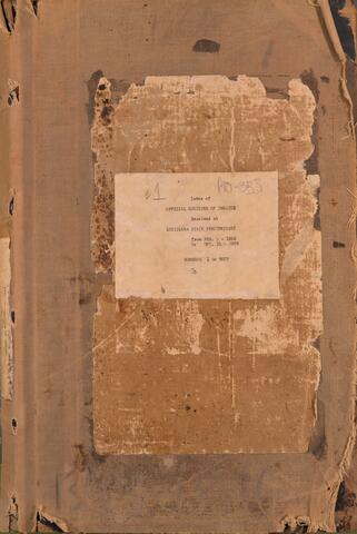 Image of the cover of the first Angola Registrar Book, which is titled "Index of Official Register of Inmates Received at Louisiana State Penitentiary from February 3, 1866 to December 31, 1889"
